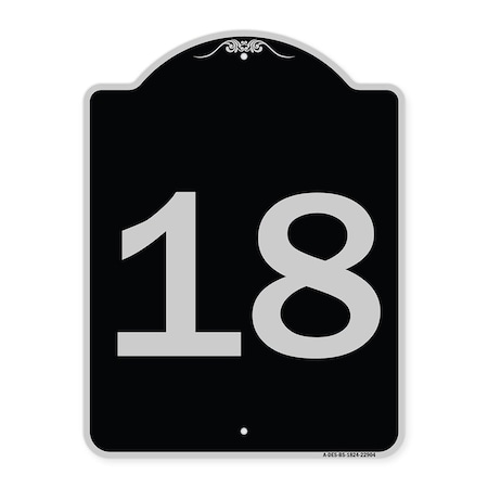 Signmission Designer Series Sign-Sign W/ Number Heavy-Gauge Aluminum Sign, 24" x 18", BS-1824-22904 A-DES-BS-1824-22904